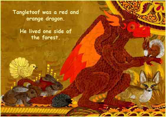 Tangletoof was friends with the animals