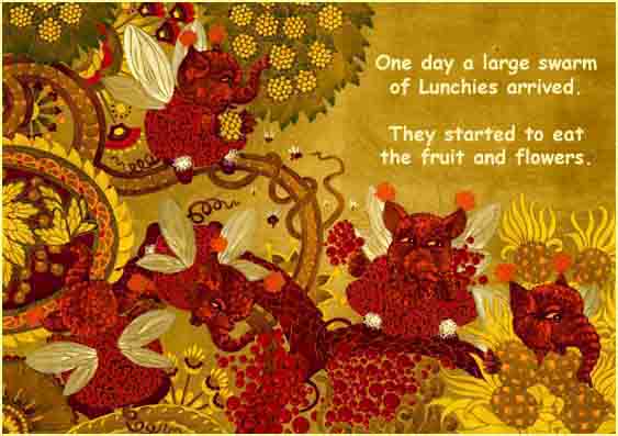 Lunchies eat the forest