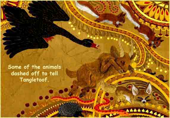 The animals warn the dragon
